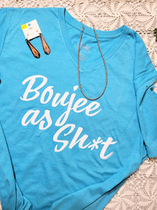 Boujee As Sh*t  Short Sleeve Texas True Thread Tee